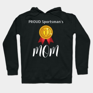 Sportsman Proud Mom Hoodie